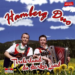 Tirolerland,Du Starkes Land - Hamberg Duo