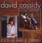 Rock Me Baby/Cherish (2 On 1)