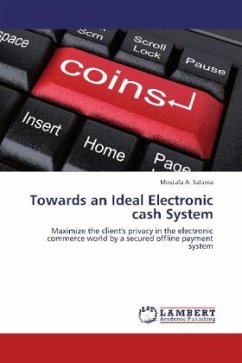 Towards an Ideal Electronic cash System