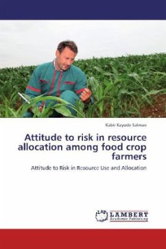 Attitude to risk in resource allocation among food crop farmers