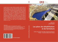 Les plans de réhabilitation et de fermeture - Yayé, Hadiza;Raga Salo, Bruno;Kouakou, Marcellin