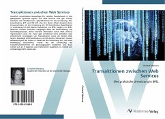 Transaktionen zwischen Web Services - Mierzwa, Christof