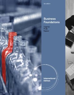Foundations Of Business - Hughes, Robert; Pride, William; Kapoor, Jack