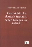Geschichte des deutsch-französischen Krieges von 1870-71
