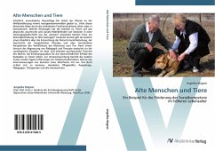 Alte Menschen und Tiere - Wagner, Angelika