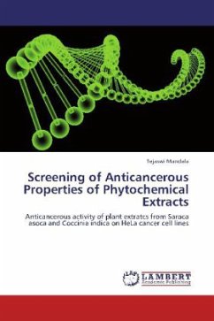 Screening of Anticancerous Properties of Phytochemical Extracts - Mandala, Tejaswi