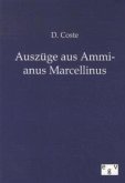 Auszüge aus Ammianus Marcellinus