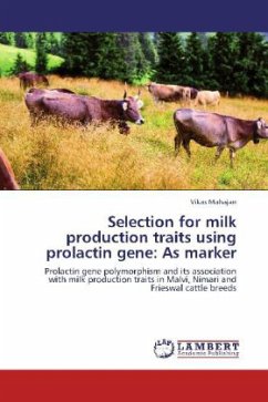 Selection for milk production traits using prolactin gene: As marker
