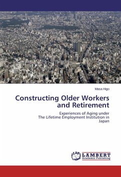 Constructing Older Workers and Retirement - Higo, Masa