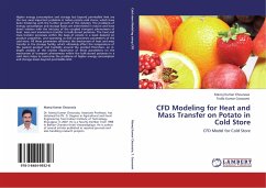CFD Modeling for Heat and Mass Transfer on Potato in Cold Store - Chourasia, Manoj Kumar;Goswami, Tridib Kumar