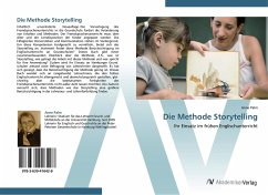 Die Methode Storytelling - Palm, Anne