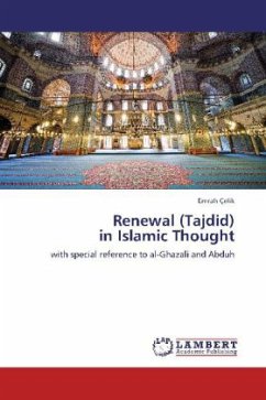 Renewal (Tajdid) in Islamic Thought - Çelik, Emrah