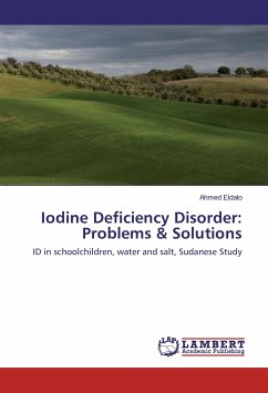 Iodine Deficiency Disorder: Problems & Solutions