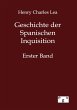 Geschichte der Spanischen Inquisition - Bild 1