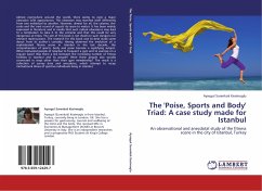 The 'Poise, Sports and Body' Triad: A case study made for Istanbul - Surenkok Kesimoglu, Aysegul