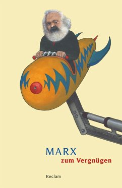 Marx zum Vergnügen - Marx, Karl
