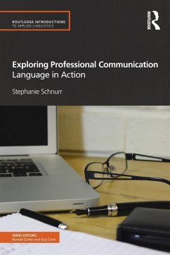 Exploring Professional Communication - Schnurr, Stephanie