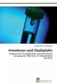 Irinotecan und Oxaliplatin