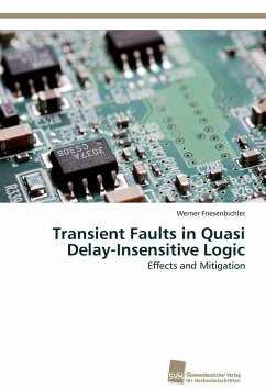 Transient Faults in Quasi Delay-Insensitive Logic - Friesenbichler, Werner