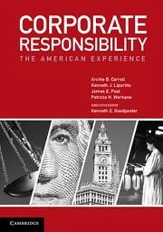 Corporate Responsibility - Carroll, Archie B; Lipartito, Kenneth J; Post, James E; Werhane, Patricia H
