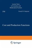 Cost and Production Functions Cost and Production Functions