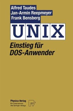UNIX - Taudes, Alfred; Reepmeyer, Jan-Armin; Bensberg, Frank