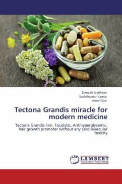 Tectona Grandis miracle for modern medicine