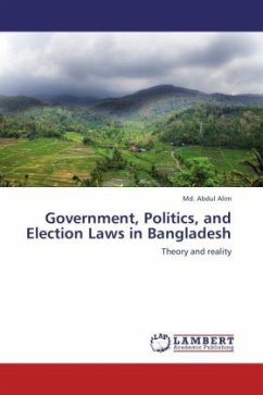 Government, Politics, and Election Laws in Bangladesh