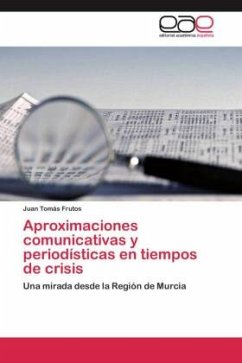 Aproximaciones comunicativas y periodísticas en tiempos de crisis