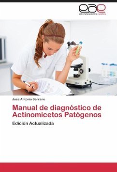 Manual de diagnóstico de Actinomicetos Patógenos - Serrano, Jose Antonio