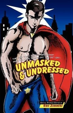 Unmasked and Undressed - Summers, Eric