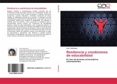 Resiliencia y condiciones de educabilidad