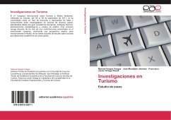 Investigaciones en Turismo - Vargas Vargas, Manuel;Mondéjar Jiménez, José;Ortega Rosell, Francisco Javier