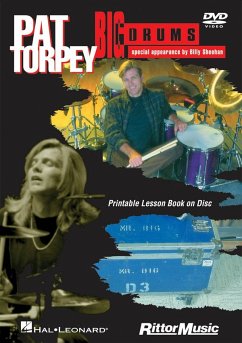 Pat Torpey, Big Drums Schlagzeug DVD