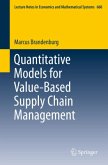 Quantitative Models for Value-Based Supply Chain Management