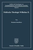 Politische Theologie Wilhelms II.