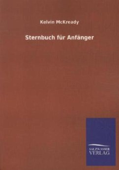 Sternbuch für Anfänger - McKready, Kelvin