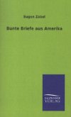 Bunte Briefe aus Amerika