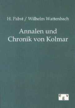 Annalen und Chronik von Kolmar - Pabst, H.