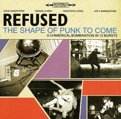 The Shape Of Punk To Come - Refused
