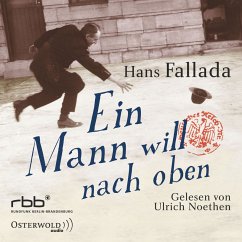Ein Mann will nach oben (MP3-Download) - Fallada, Hans