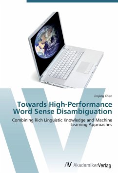 Towards High-Performance Word Sense Disambiguation - Chen, Jinying