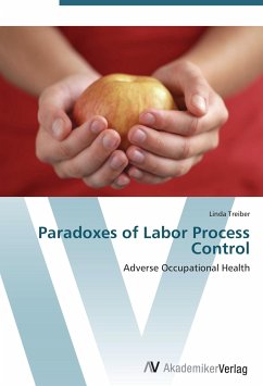 Paradoxes of Labor Process Control
