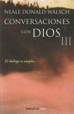 CONVERSACIONES CON DIOS III: EL DIAGOLO SE AMPLIA...