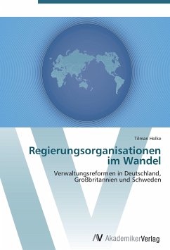 Regierungsorganisationen im Wandel - Holke, Tilman