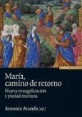 MARIA CAMINO DE RETORNO