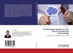 A framework based on the Cloud Computing Technology