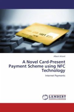A Novel Card-Present Payment Scheme using NFC Technology - Attard, Albert