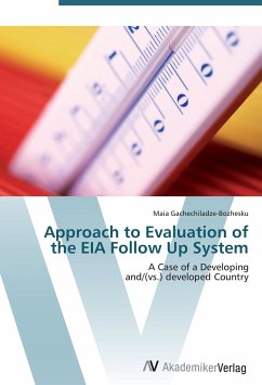 Approach to Evaluation of the EIA Follow Up System - Gachechiladze-Bozhesku, Maia