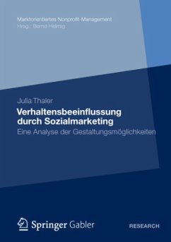 Verhaltensbeeinflussung durch Sozialmarketing - Thaler, Julia